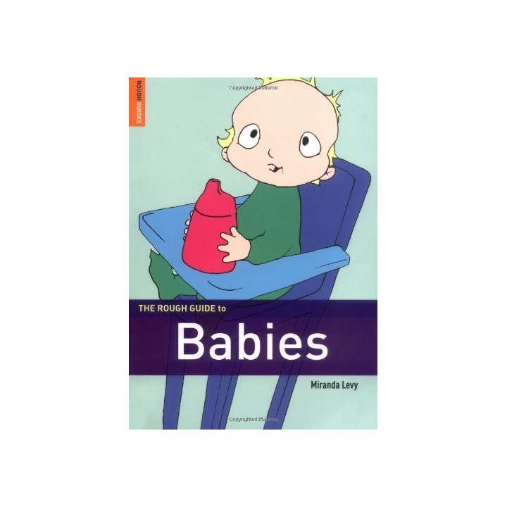 The Rough Guide to Babies
